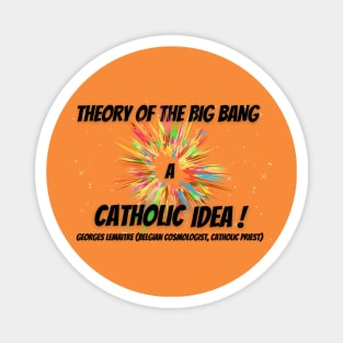 Theory Of The Big Bang 2 Magnet